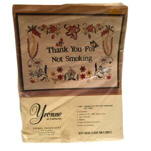 VTG CREWEL EMBROIDERY KIT THANK YOU FOR NOT SMOKING YVONNE OF CALIFORNIA NEW